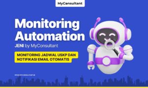 Monitoring Jadwal USKP Otomatis dengan Jeni MyConsultant