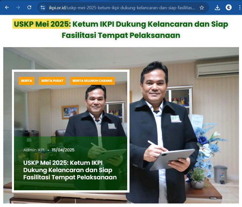 Tangkapan layar berita jadwal USKP Mei 2025 pada website IKPI (19/04/2025 1:20 WIB)
