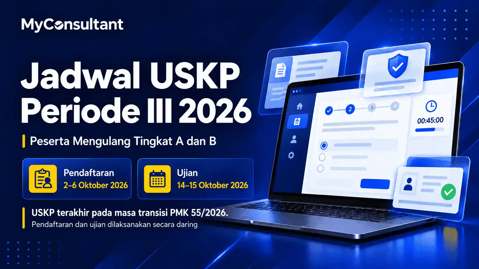 Jadwal USKP Periode III 2026